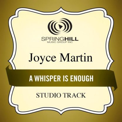 789042420754 A Whisper Is Enough (Studio Track)