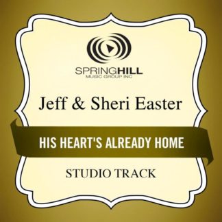 789042421751 His Heart's Already Home (Studio Track)