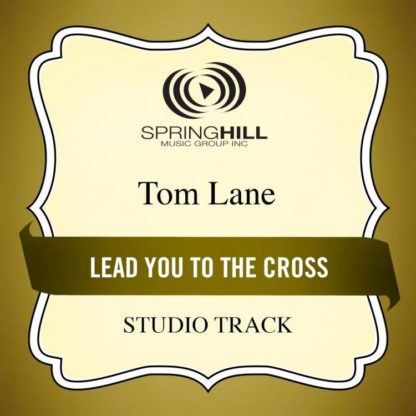 789042429955 Lead You to the Cross (Studio Track)