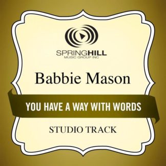 789042434355 You Have A Way With Words (Studio Track)
