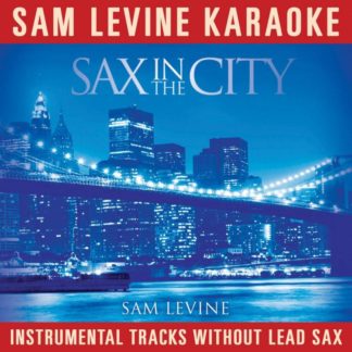 792755300954 Sam Levine Karaoke - Sax In The City (Instrumental Tracks Without Lead Track)