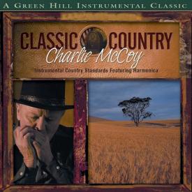 792755533826 Classic Country: Charlie McCoy