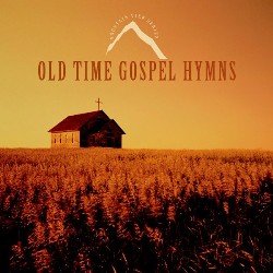 792755550755 Old Time Gospel Hymns