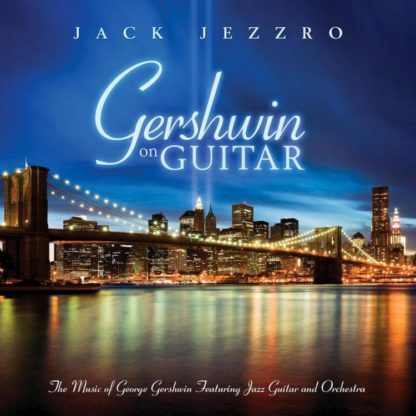 792755579022 Gershwin On Guitar - Gershwin Classics Featuring Guitar And Orchestra