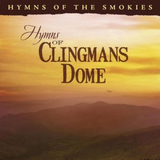 792755581124 Hymns of Clingmans Dome