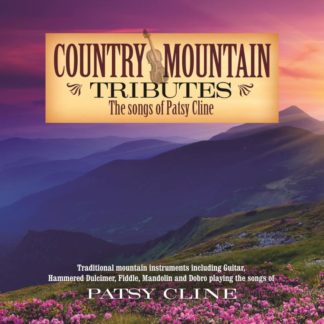 792755595756 Country Mountain Tributes: The Songs Of Patsy Cline