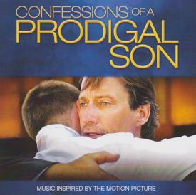 796745111124 Confessions Of A Prodigal Son : Music Inspired By The Motion Picture
