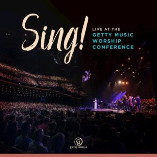804879593447 Sing! Live At The Getty Music Worship Conference