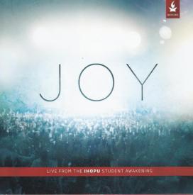 821827008129 JOY : Live For The IHOPU Student Awakening