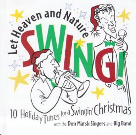 829589040142 Let Heaven And Nature Swing : 10 Holiday Tunes For A Swingin Christmas