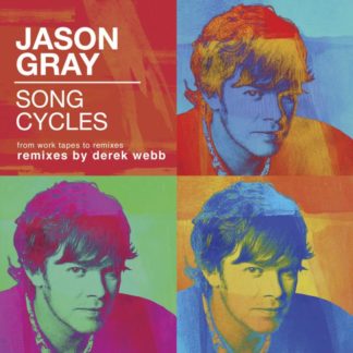 829619115550 Song Cycles: From Work Tapes To Remixes