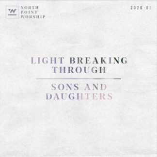 829619211252 Light Breaking Through / Sons And Daughters