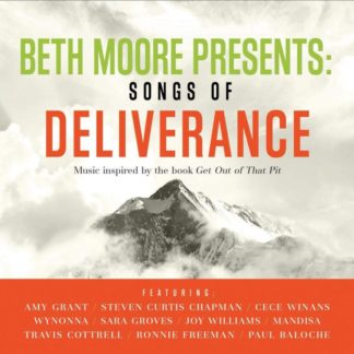 878207000327 Beth Moore Presents Songs Of Deliverance