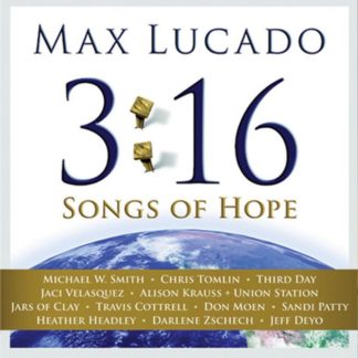 878207001225 Max Lucado 3:16 Songs Of Hope - EP
