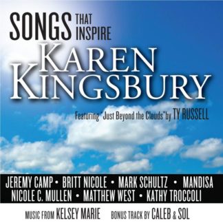878207006626 Songs That Inspire Karen Kingsbury