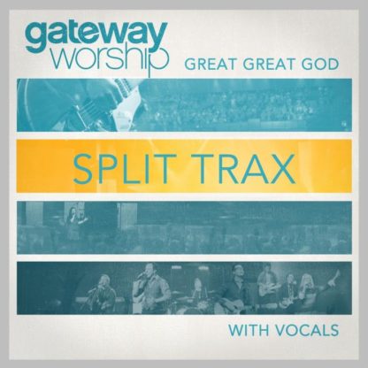 878207007425 Great Great God Split Trax With Vocals