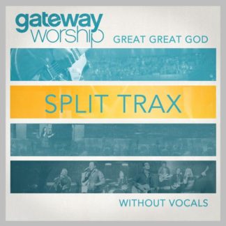 878207007760 Great Great God Split Trax Without Vocals