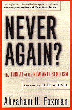9780060730697 Never Again : The Threat Of The New Anti Semitism