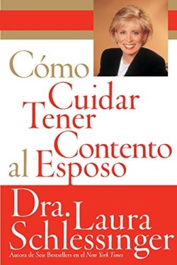 9780060773120 Como Cuidar Y Tener Contento A - (Spanish)