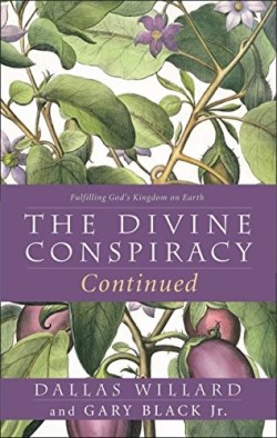 9780062296122 Divine Conspiracy Continued
