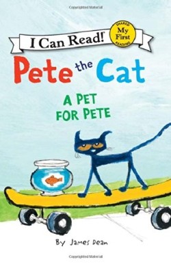 9780062303790 Pete The Cat A Pet For Pete My First I Can Read
