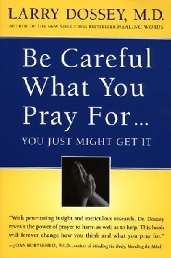 9780062514349 Be Careful What You Pray For
