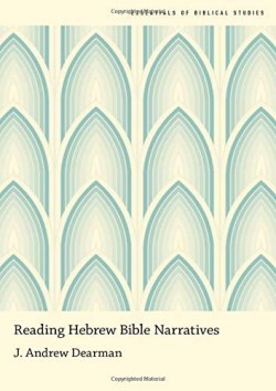 9780190246495 Reading Hebrew Bible Narratives