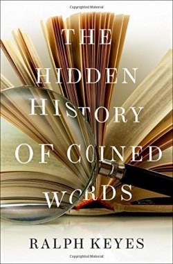 9780190466763 Hidden History Of Coined Words