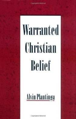 9780195131932 Warranted Christian Belief
