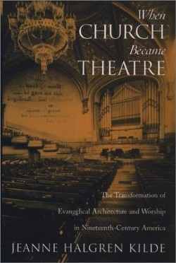 9780195143416 When Chruch Became Theatre