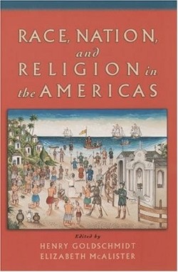 9780195149197 Race Nation And Religion In The Americas