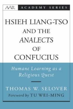 9780195156102 Hsieh Liang Tso And The Analects Of Confucius