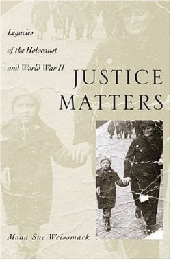 9780195157574 Justice Matters : Legacies Of The Holocaust And World War 2