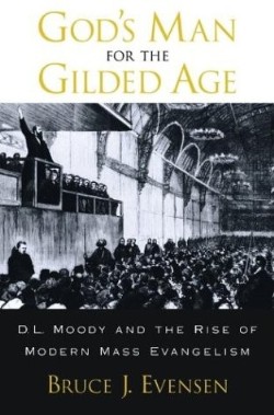 9780195162448 Gods Man For The Gilded Age