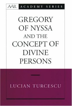 9780195174250 Gregory Of Nyssa And The Concept Of Divine Persons
