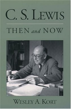 9780195176636 C S Lewis Then And Now