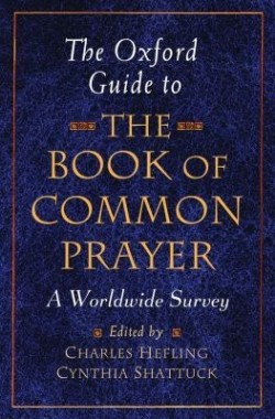 9780195297621 Oxford Guide To The Book Of Common Prayer