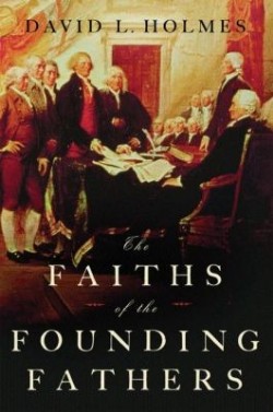 9780195300925 Faiths Of The Founding Fathers