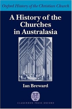 9780198263562 History Of The Churches In Australasia