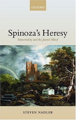 9780199247073 Spinozas Heresy : Immortality And The Jewish Mind