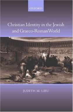 9780199262892 Christian Identity In The Jewish And Graeco Roman World