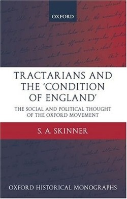 9780199273232 Tractarians And The Condition Of England