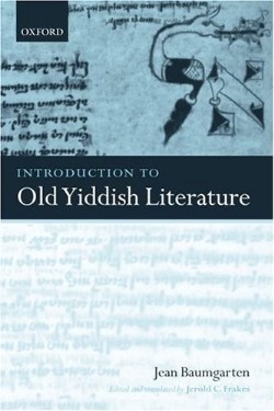 9780199276332 Introduction To Old Yiddish Literature