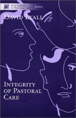 9780281050260 Integrity Of Pastoral Care