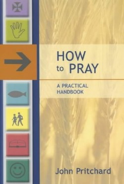 9780281054541 How To Pray