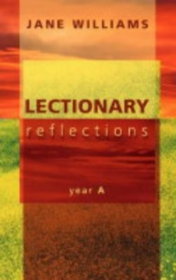 9780281055272 Lectionary Reflections Year A