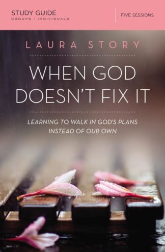 9780310089162 When God Doesnt Fix It Study Guide (Student/Study Guide)