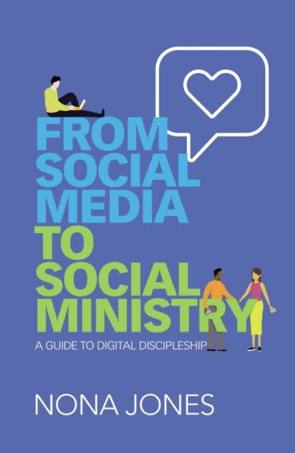9780310103868 From Social Media To Social Ministry