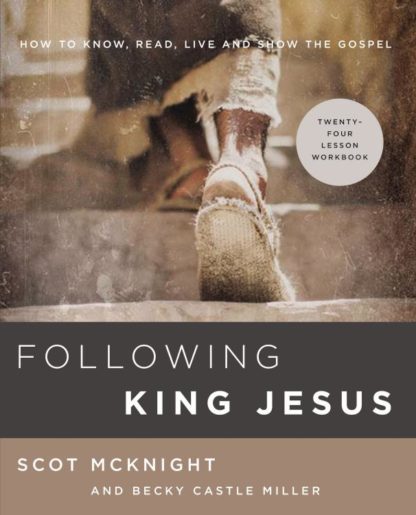 9780310105992 Following King Jesus Workbook