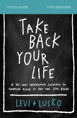 9780310118916 Take Back Your Life Study Guide (Student/Study Guide)